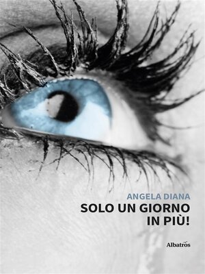 cover image of Solo un giorno in più!